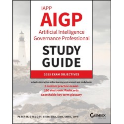 IAPP AIGP Artificial Intelligence Governance Professional Study Guide