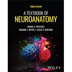 A Textbook of Neuroanatomy