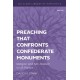 Preaching that Confronts Confederate Monuments: Religion, Anti-Racism, and United States Politics