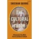 The Cultural Tutor: Forty-Nine Lessons You Wish You’d Learned at School