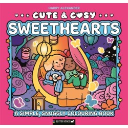 Cute & Cosy: Sweethearts: A Simple, Snuggly Colouring Book