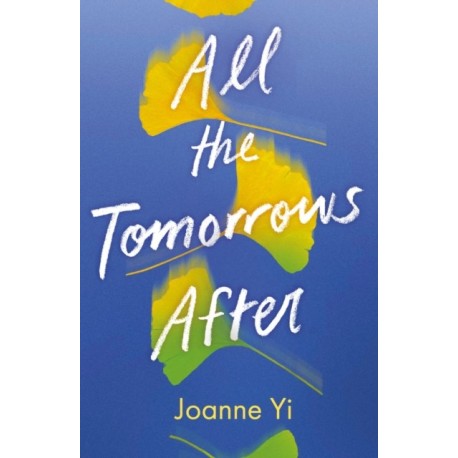 All the Tomorrows After