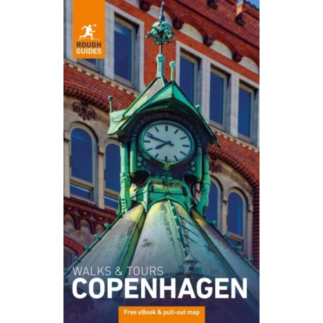 Rough Guides Walks and Tours Copenhagen: Travel Guide with eBook
