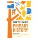 How to Lead it: Primary History