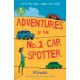 Adventures of the No. 1 Car Spotter: Three Books in One