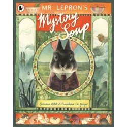 Mr Lepron's Mystery Soup