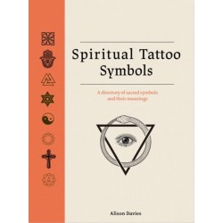 Spiritual Tattoo Symbols: A Directory of Sacred Symbols and their Meanings