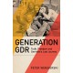 Generation GDR: Truth, Freedom and One Man's Last Journey