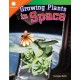 Growing Plants in Space