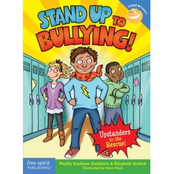 Stand Up to Bullying!: (Upstanders to the Rescue!)