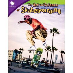 The Art and Science of Skateboarding