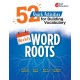 Weekly Word Roots: 52 Quick Activities for Building Vocabulary