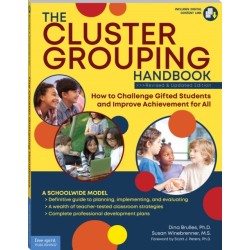 The Cluster Grouping Handbook: How to Challenge Gifted Students and Improve Achievement for All