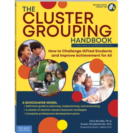 The Cluster Grouping Handbook: How to Challenge Gifted Students and Improve Achievement for All