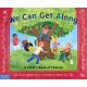 We Can Get Along: A Child’s Book of Choices