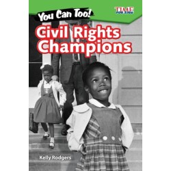 You Can Too! Civil Rights Champions