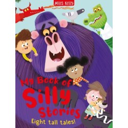 Silly Stories Collection: Eight Tall Tales