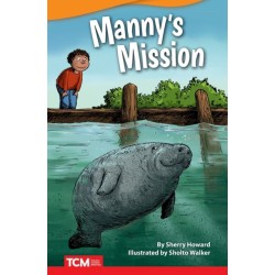 Manny's Mission