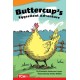 Buttercup's Eggcellent Adventure