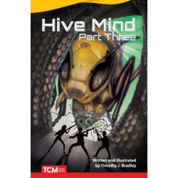 Hive Mind: Part Three