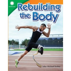 Rebuilding the Body