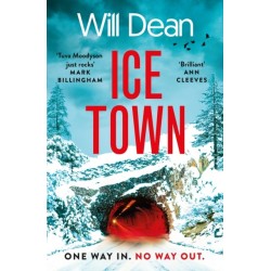 Ice Town: the gripping and explosive new thriller featuring Tuva Moodyson