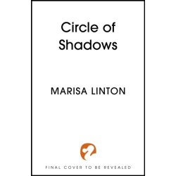 Circle of Shadows: A gripping historical fantasy steeped in mystery, menace, and the macabre