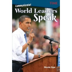 Communicate!: World Leaders Speak