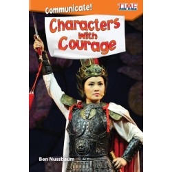 Communicate! Characters with Courage