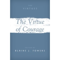 The Virtue of Courage
