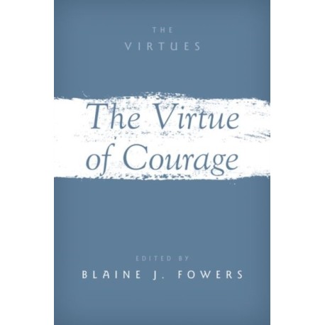 The Virtue of Courage