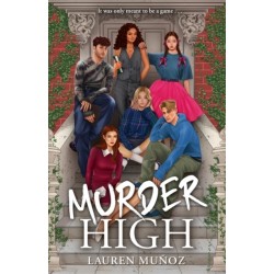 Murder High: A deadly game. A killer player.