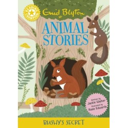 Reading Champion: Enid Blyton animal stories: Bushy's Secret: Yellow Band 3