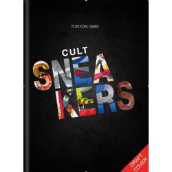 Cult Sneakers: A Collector's Guide: the perfect Christmas gift for sneaker enthusiasts