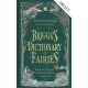 An Briggs's Dictionary of Fairies: Banshees, Boggarts and Other Folklore Creatures