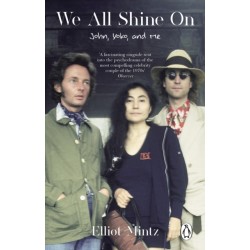 We All Shine On: John, Yoko, and Me