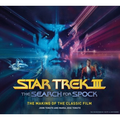 Star Trek III: The Search for Spock - The Making of the Classic Film