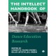 The Intellect Handbook of Dance Education Research