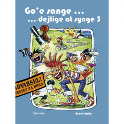 Go'e sange - dejlige at synge 3