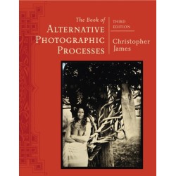 The Book of Alternative Photographic Processes