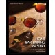 Home Bartending Mastery: Iconic Cocktails to Build Skills and Drink Better