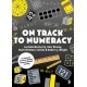 On Track to Numeracy: A Framework and Tools for Guiding Classroom Number Learning