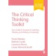 The Critical Thinking Toolkit: Your Guide to Success in Learning, Thinking and Writing at University