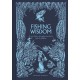 Fishing Wisdom: A Miscellany of Angling Anecdotes, Facts and Folklore