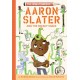 Aaron Slater and the Sneaky Snake: The Questioneers Book -6