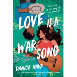 Love is a War Song: The cowboy/pop star romance novel you've been waiting for and the perfect summer read!