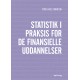 Statistik i praksis for de finansielle uddannelser