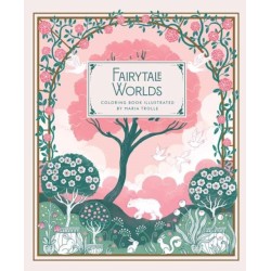 Fairytale Worlds: Coloring Book