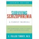 Surviving Schizophrenia, 7th Edition: A Family Manual