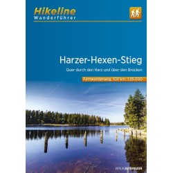 Hikeline Wanderführer Harzer / Hexen / Stieg: Quer durch den Harz und über den Brocken
